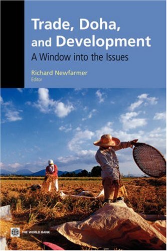 Trade, Doha, and Development A Windo into the Issues [Paperback]