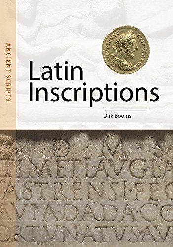 Latin Inscriptions: Ancient Scripts [Paperbac