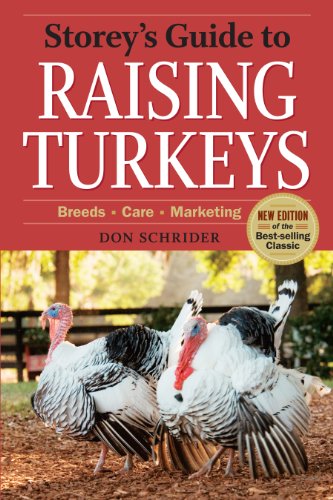 Storey's Guide To Raising Turkeys, 3rd Editio