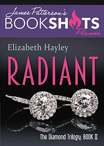 Radiant: The Diamond Trilogy, Book II [Paperback]