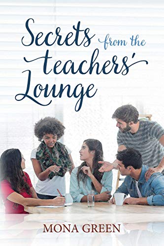 Secrets From The Teachers' Lounge [Paperback]