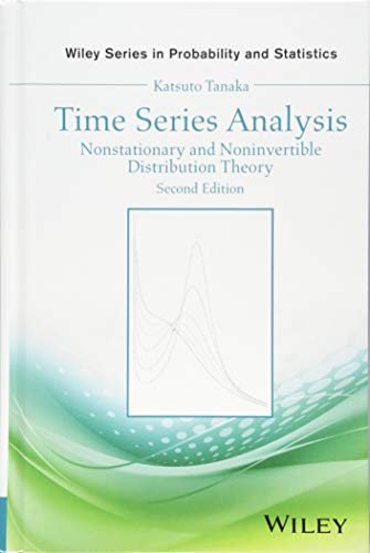 Time Series Analysis: Nonstationary and Noninvertible Distribution Theory [Hardcover]