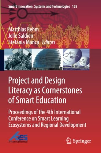 Project and Design Literacy as Cornerstones of Smart Education: Proceedings of t [Paperback]