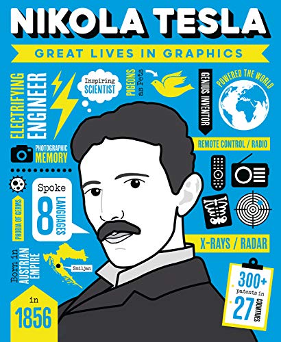 Great Lives in Graphics: Nikola Tesla [Hardcover]