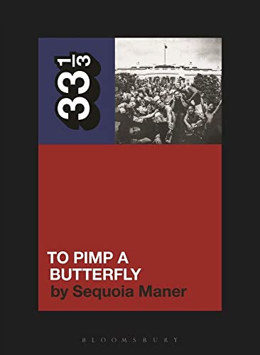 Kendrick Lamar's To Pimp a Butterfly [Paperback]