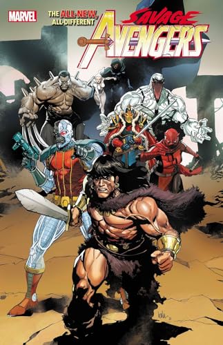 SAVAGE AVENGERS VOL. 1: TIME IS THE SHARPEST EDGE [Paperback]