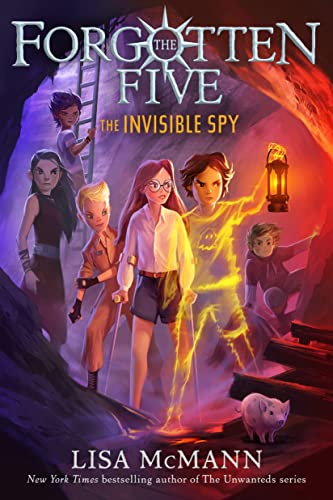 The Invisible Spy (The Forgotten Five, Book 2