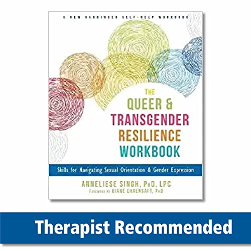 The Queer and Transgender Resilience Workbook