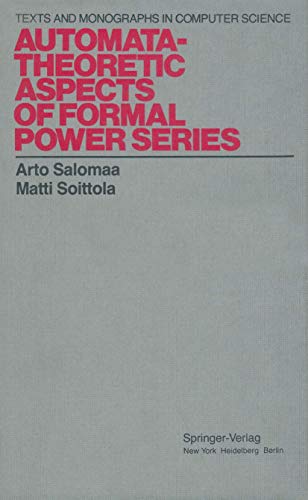 Automata-Theoretic Aspects of Formal Power Series [Paperback]