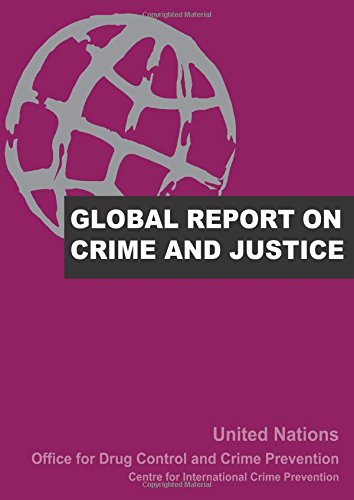 Global Report on Crime and Justice [Paperback]