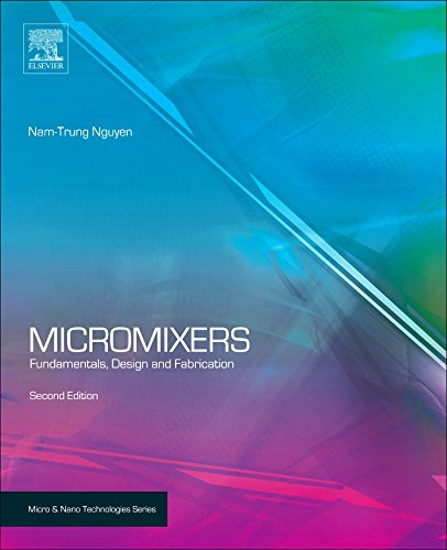 Micromixers Fundamentals, Design and Fabrication [Hardcover]