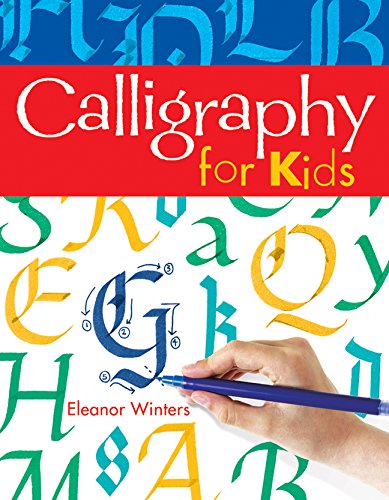 Calligraphy for Kids [Paperback]