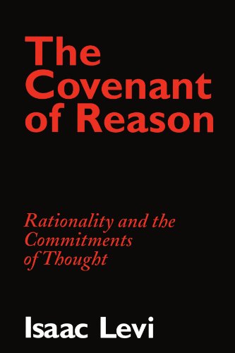 The Covenant of Reason Rationality and the Commitments of Thought [Paperback]