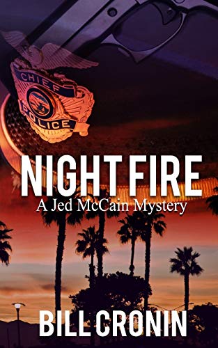 Night Fire  A Jed Mccain Mystery [Paperback]