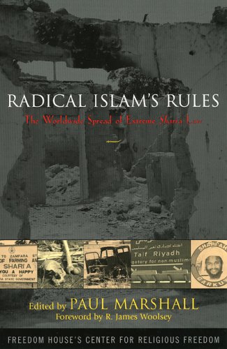 Radical Islam's Rules: The Worldwide Spread of Extreme Shari'a Law [Hardcover]