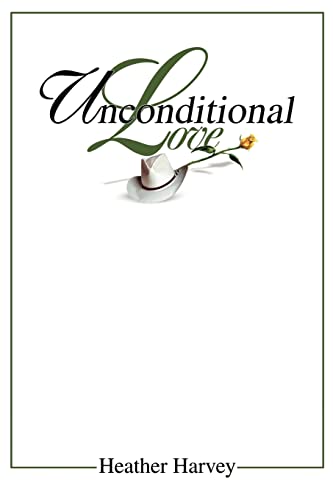 Unconditional Love [Paperback]