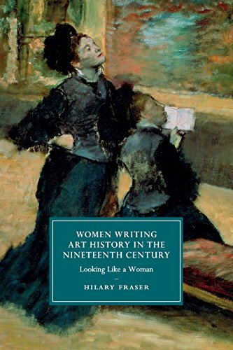 Women Writing Art History in the Nineteenth Century Looking Like a Woman [Paperback]