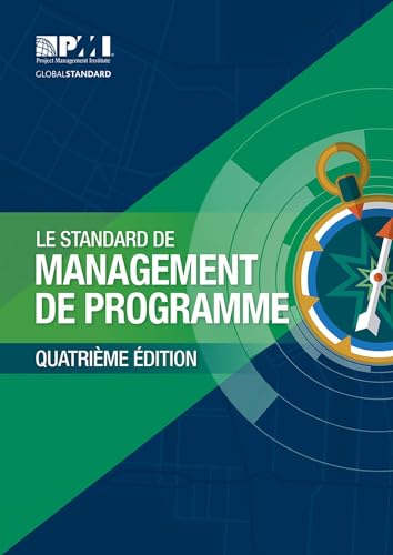 The Standard for Program Management - Fourth Edition (FRENCH) [Paperback]