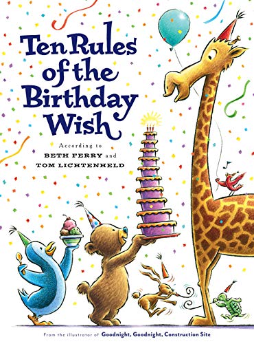 Ten Rules of the Birthday Wish [Hardcover]