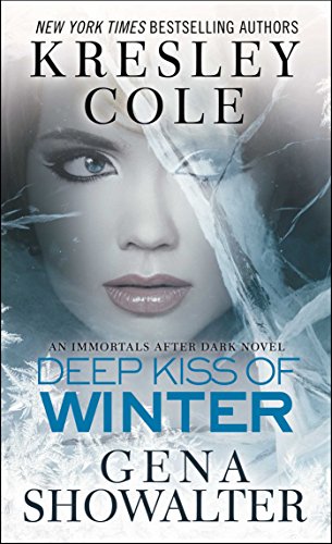 Deep Kiss of Winter [Paperback]