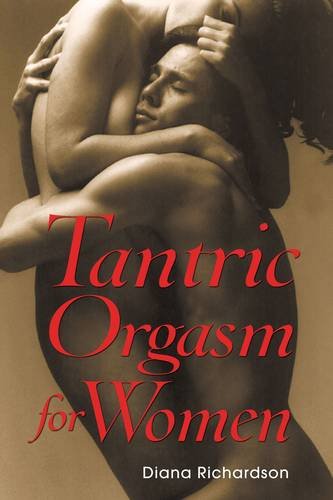 Tantric Orgasm for Women [Paperback]