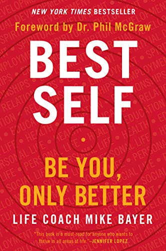 Best Self: Be You, Only Better [Paperback]