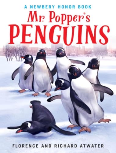 Mr. Popper's Penguins (Newbery Honor Book) [Paperback]