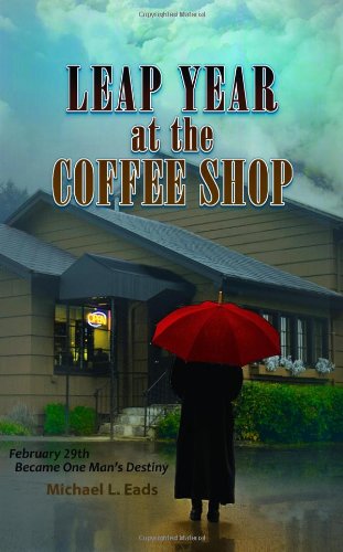 Leap Year At The Coffee Shop [Paperback]