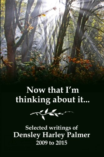 No That I'm Thinking About It Selected Writings 2009-2015 [Paperback]