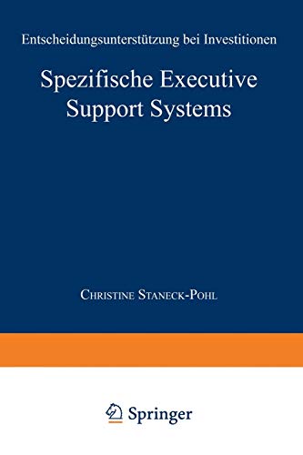 Spezifische Executive Support Systems: Entscheidungsuntersttzung bei Investitio [Paperback]