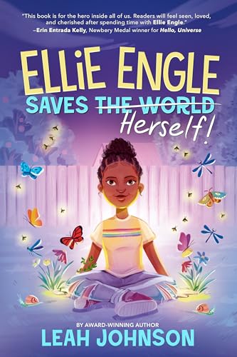 Ellie Engle Saves Herself [Hardcover]