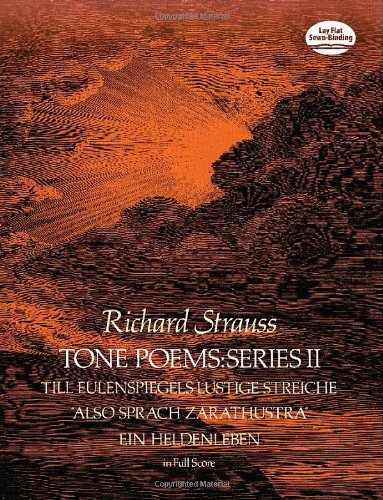 Tone Poems In Full Score, Series Ii: Till Eulenspiegels Lustige Streiche, Also S [Paperback]