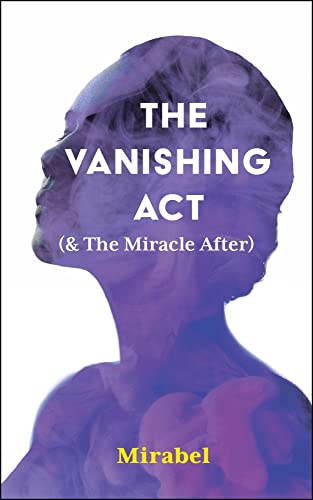 Vanishing Act & The Miracle After        [TRADE PAPER         ]