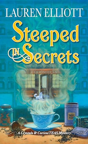 Steeped in Secrets: A Magical Mystery [Paperback]