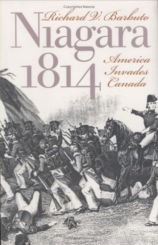 Niagara 1814 America Invades Canada [Hardcover]