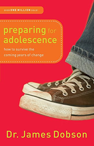 Preparing For Adolescence: How To Survive The Coming Years Of Change [Paperback]