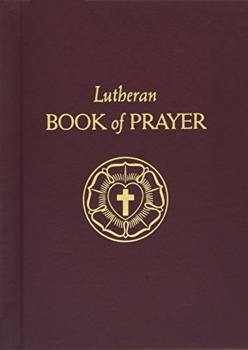 The Lutheran Book Of Prayer [Hardcover]