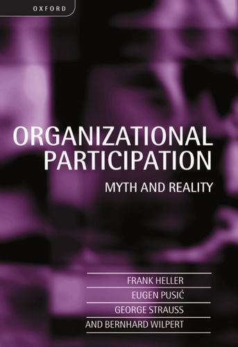 Organizational Participation Myth and Reality [Paperback]