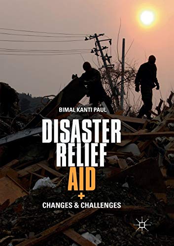 Disaster Relief Aid: Changes and Challenges [Paperback]