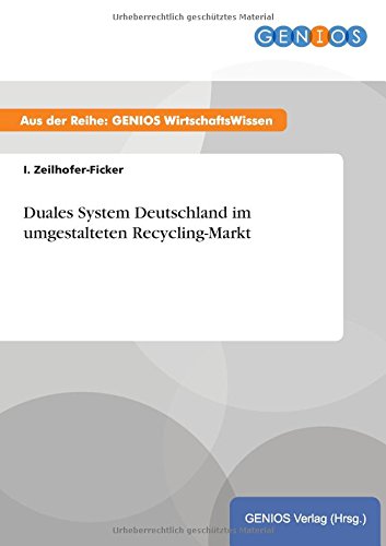 Duales System Deutschland Im Umgestalteten Recycling-Markt (german Edition) [Paperback]