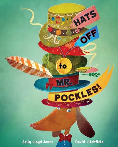 Hats Off to Mr. Pockles! [Hardcover]