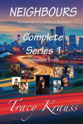 Neighbours A Contemporary Christian Romance Complete Series 1 (volumes 1 - 9) [Paperback]