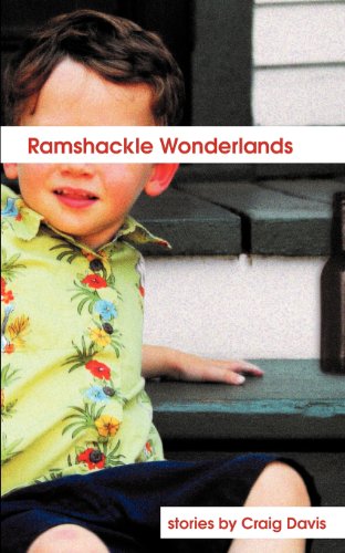 Ramshackle Wonderlands [Paperback]