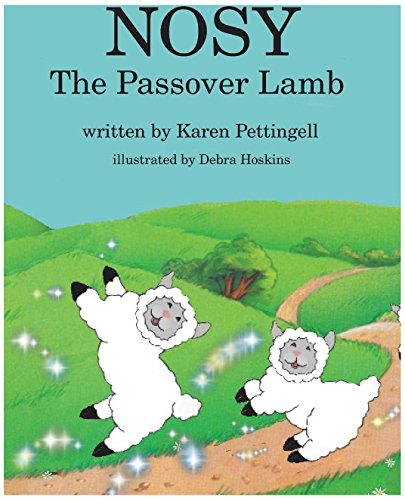 Nosy The Passover Lamb [Paperback]