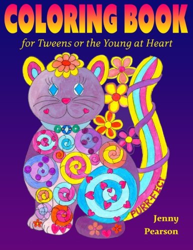 Coloring Book For Teens Or The Young At Heart [Paperback]