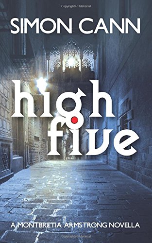 High Five (montbretia Armstrong) (volume 1) [Paperback]