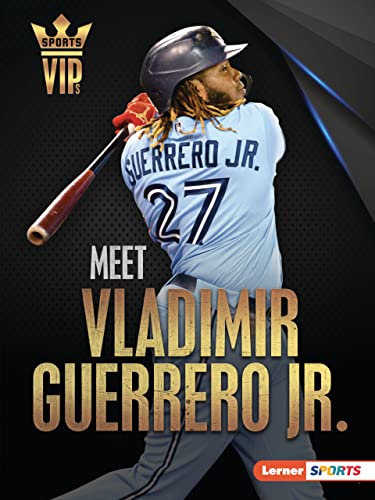 Meet Vladimir Guerrero Jr                [TRADE PAPER         ]