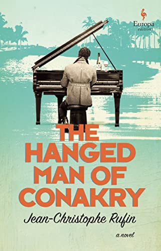 The Hanged Man of Conakry [Paperback]