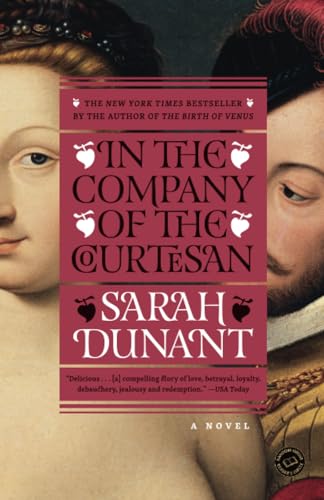 In the Company of the Courtesan: A Novel [Paperback]