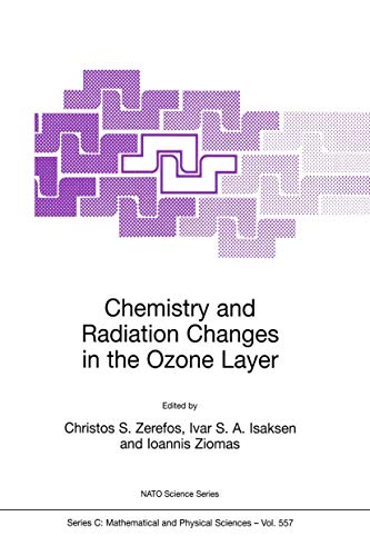 Chemistry and Radiation Changes in the Ozone Layer [Hardcover]